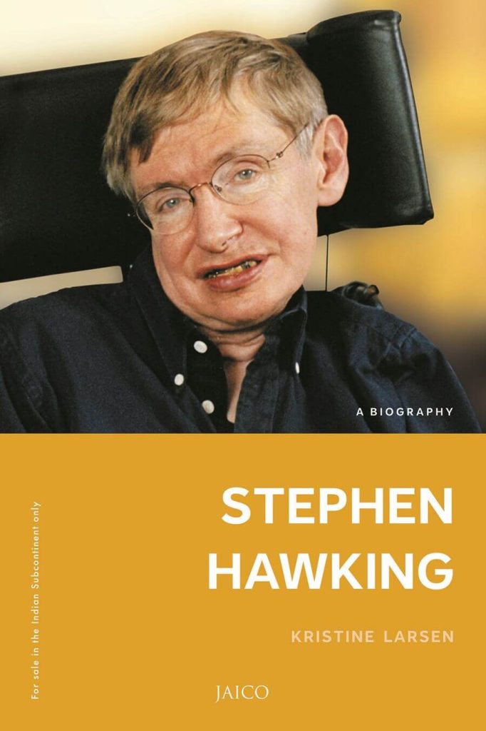 stephen hawking a biography by kristine larsen