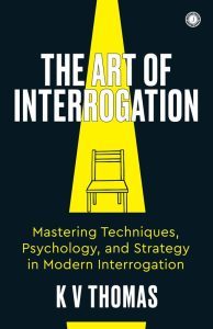 The Art of Interrogation